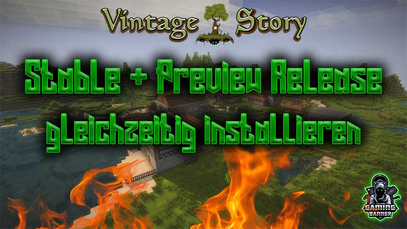 Vintage Story verschiedene Versionen gleichzeitig installieren | Gamingbanner e.V.