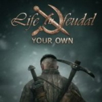 Life is Feudal: Your Own